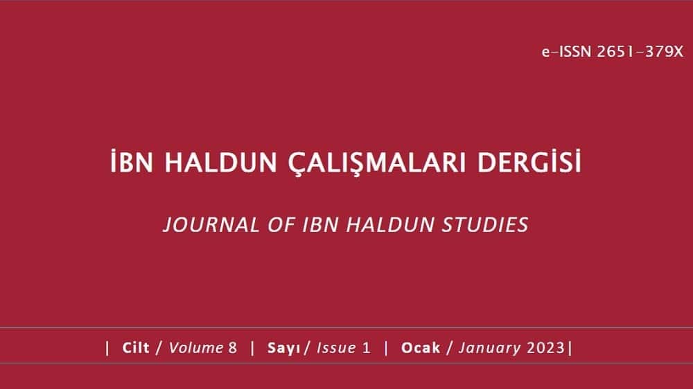 İbn Haldun Çalışmaları Dergisi’nin 8. Cilt, 1. Sayısı Yayımlandı
