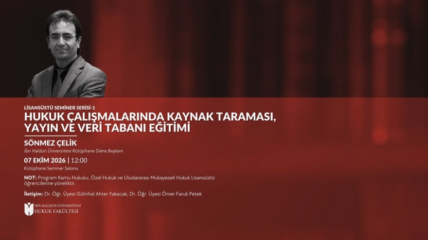 Hukuk Çalışmalarında Kaynak Taraması, Yayın ve Veri Tabanı Eğitimi